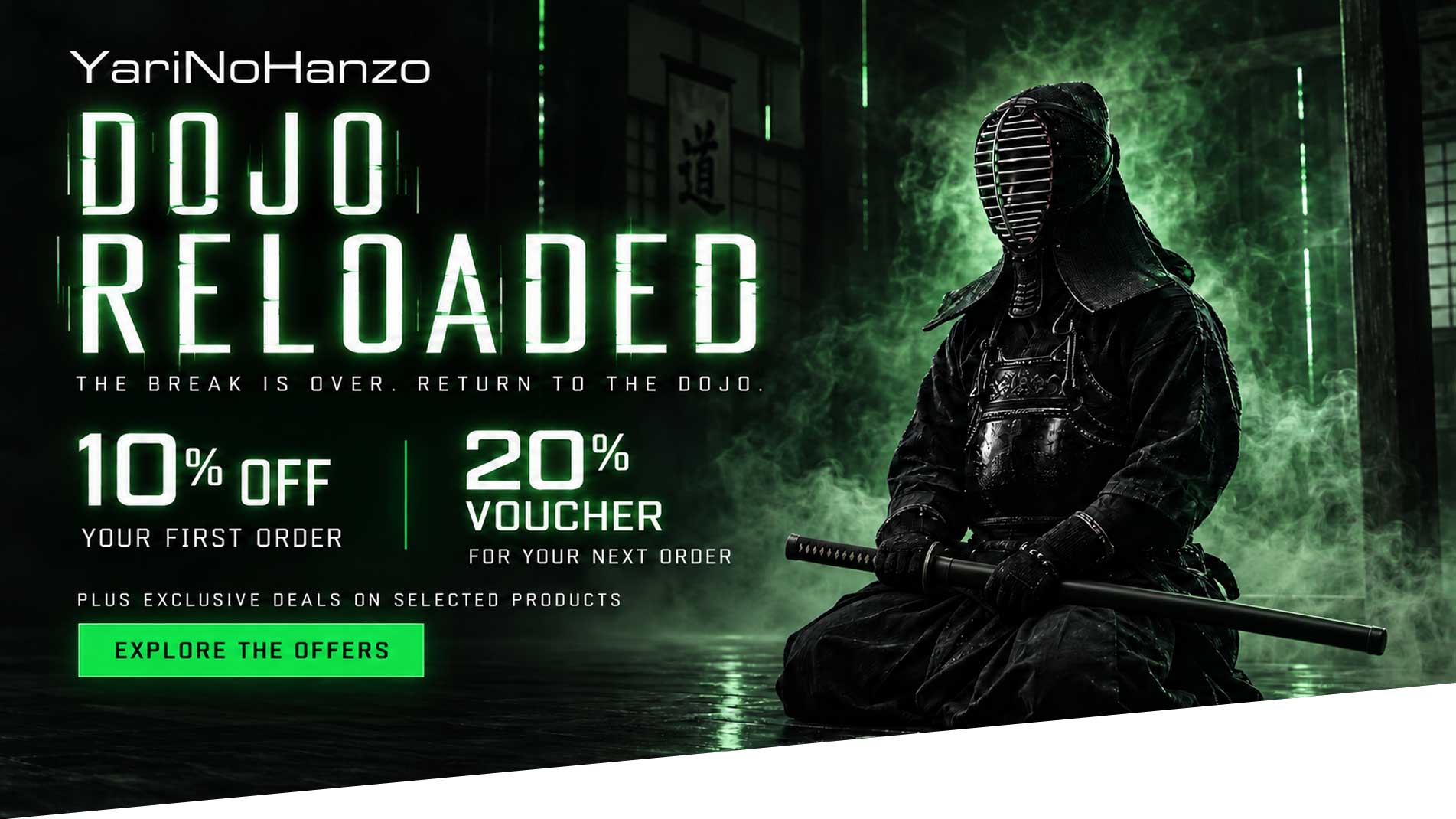 YariNoHanzo DOJO RELOADED: 10% off your first order, a 20% voucher for your next order, and exclusive deals on selected products